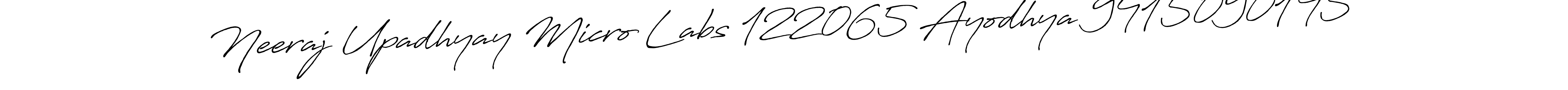 Use a signature maker to create a handwritten signature online. With this signature software, you can design (Antro_Vectra_Bolder) your own signature for name Neeraj Upadhyay Micro Labs 122065 Ayodhya 9415090145. Neeraj Upadhyay Micro Labs 122065 Ayodhya 9415090145 signature style 7 images and pictures png