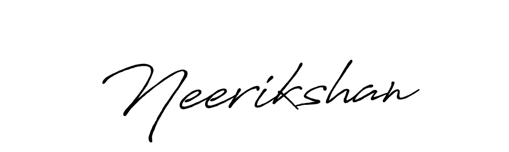 Also You can easily find your signature by using the search form. We will create Neerikshan name handwritten signature images for you free of cost using Antro_Vectra_Bolder sign style. Neerikshan signature style 7 images and pictures png