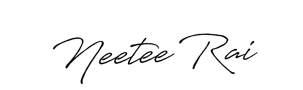 Once you've used our free online signature maker to create your best signature Antro_Vectra_Bolder style, it's time to enjoy all of the benefits that Neetee Rai name signing documents. Neetee Rai signature style 7 images and pictures png