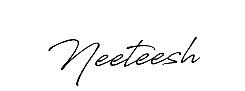 How to make Neeteesh signature? Antro_Vectra_Bolder is a professional autograph style. Create handwritten signature for Neeteesh name. Neeteesh signature style 7 images and pictures png