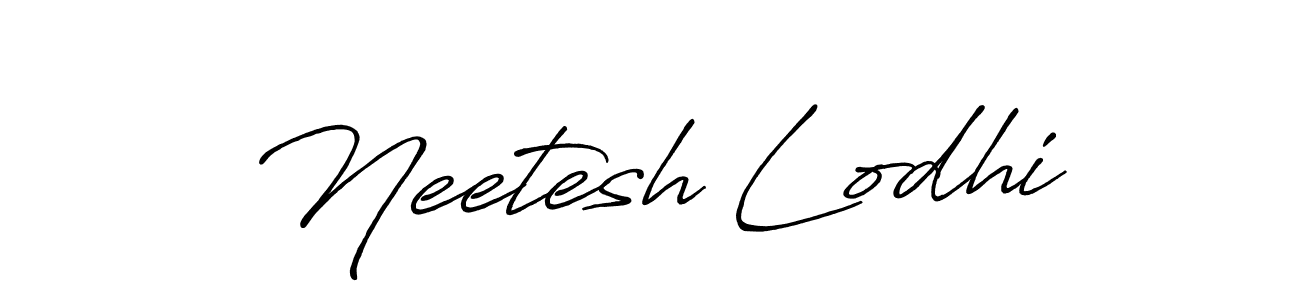 How to make Neetesh Lodhi signature? Antro_Vectra_Bolder is a professional autograph style. Create handwritten signature for Neetesh Lodhi name. Neetesh Lodhi signature style 7 images and pictures png