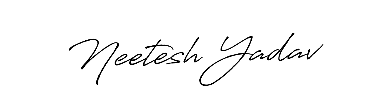 How to make Neetesh Yadav signature? Antro_Vectra_Bolder is a professional autograph style. Create handwritten signature for Neetesh Yadav name. Neetesh Yadav signature style 7 images and pictures png