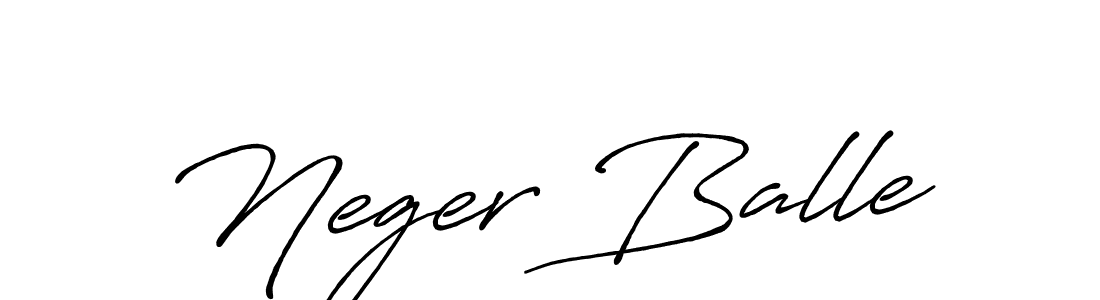 The best way (Antro_Vectra_Bolder) to make a short signature is to pick only two or three words in your name. The name Neger Balle include a total of six letters. For converting this name. Neger Balle signature style 7 images and pictures png