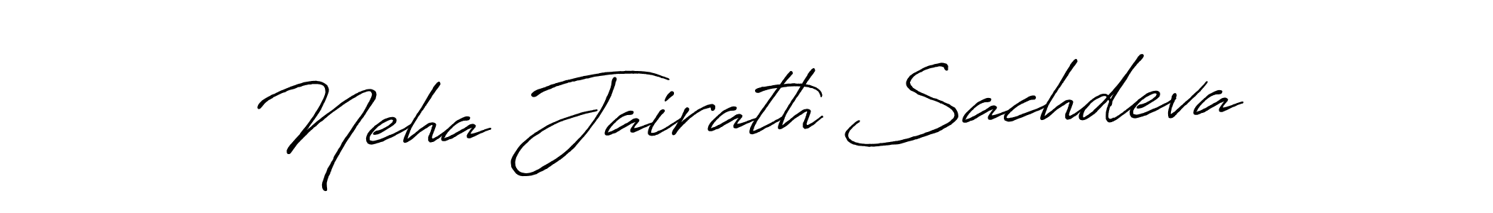 It looks lik you need a new signature style for name Neha Jairath Sachdeva. Design unique handwritten (Antro_Vectra_Bolder) signature with our free signature maker in just a few clicks. Neha Jairath Sachdeva signature style 7 images and pictures png