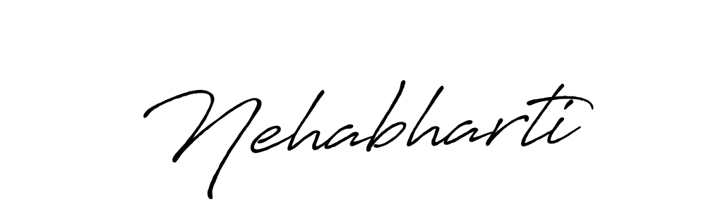 Also we have Nehabharti name is the best signature style. Create professional handwritten signature collection using Antro_Vectra_Bolder autograph style. Nehabharti signature style 7 images and pictures png