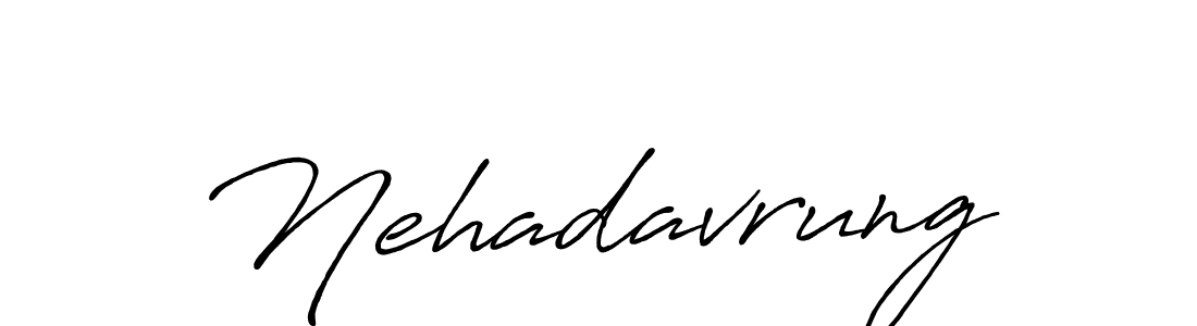 Nehadavrung stylish signature style. Best Handwritten Sign (Antro_Vectra_Bolder) for my name. Handwritten Signature Collection Ideas for my name Nehadavrung. Nehadavrung signature style 7 images and pictures png