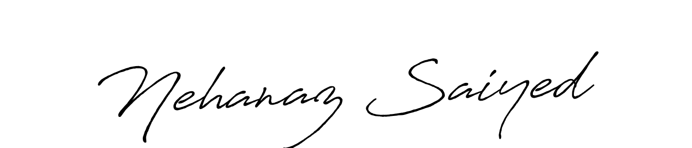 Also we have Nehanaz Saiyed name is the best signature style. Create professional handwritten signature collection using Antro_Vectra_Bolder autograph style. Nehanaz Saiyed signature style 7 images and pictures png