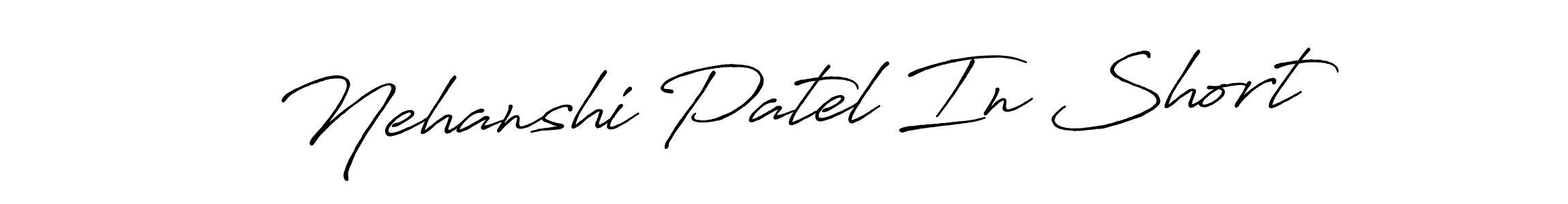 Similarly Antro_Vectra_Bolder is the best handwritten signature design. Signature creator online .You can use it as an online autograph creator for name Nehanshi Patel In Short. Nehanshi Patel In Short signature style 7 images and pictures png