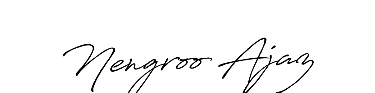 You should practise on your own different ways (Antro_Vectra_Bolder) to write your name (Nengroo Ajaz) in signature. don't let someone else do it for you. Nengroo Ajaz signature style 7 images and pictures png