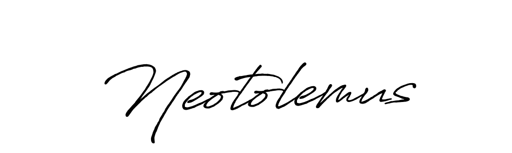 It looks lik you need a new signature style for name Neotolemus. Design unique handwritten (Antro_Vectra_Bolder) signature with our free signature maker in just a few clicks. Neotolemus signature style 7 images and pictures png