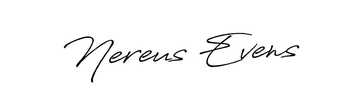 How to make Nereus Evens name signature. Use Antro_Vectra_Bolder style for creating short signs online. This is the latest handwritten sign. Nereus Evens signature style 7 images and pictures png