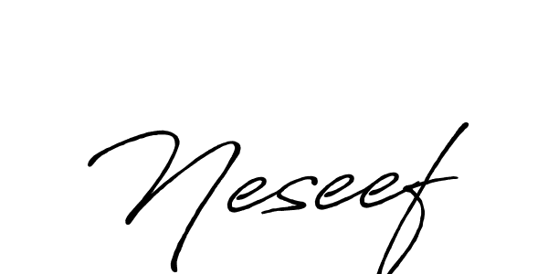 How to make Neseef signature? Antro_Vectra_Bolder is a professional autograph style. Create handwritten signature for Neseef name. Neseef signature style 7 images and pictures png