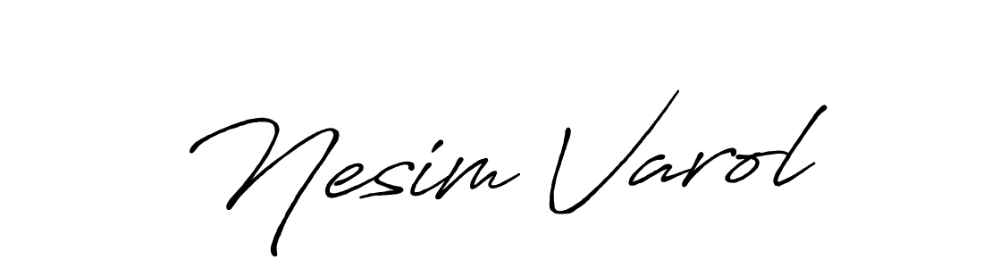 Also You can easily find your signature by using the search form. We will create Nesim Varol name handwritten signature images for you free of cost using Antro_Vectra_Bolder sign style. Nesim Varol signature style 7 images and pictures png