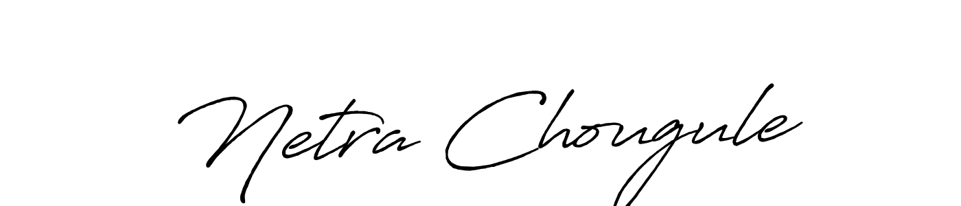 How to make Netra Chougule name signature. Use Antro_Vectra_Bolder style for creating short signs online. This is the latest handwritten sign. Netra Chougule signature style 7 images and pictures png