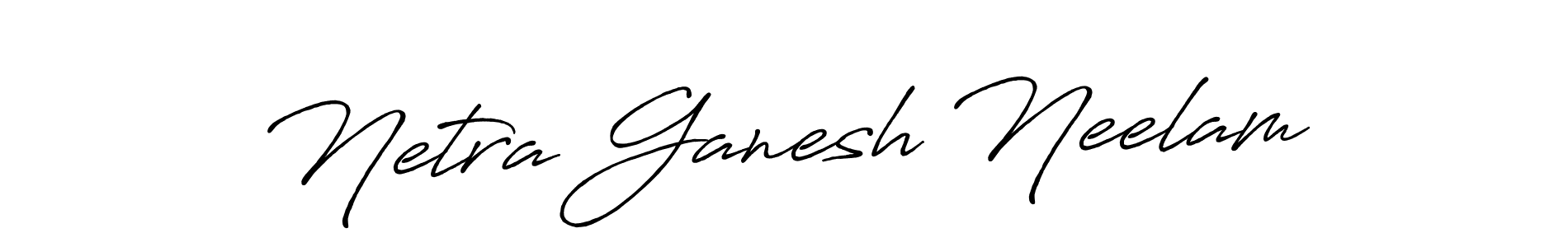 You should practise on your own different ways (Antro_Vectra_Bolder) to write your name (Netra Ganesh Neelam) in signature. don't let someone else do it for you. Netra Ganesh Neelam signature style 7 images and pictures png