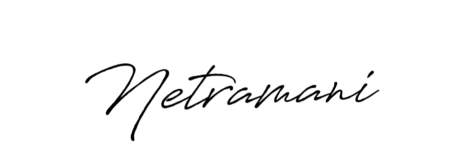 Make a beautiful signature design for name Netramani. Use this online signature maker to create a handwritten signature for free. Netramani signature style 7 images and pictures png