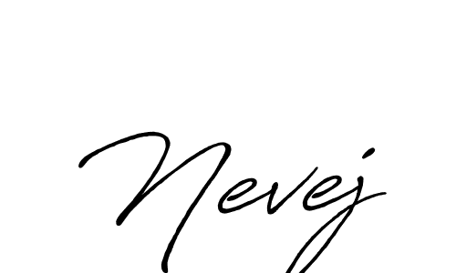 Create a beautiful signature design for name Nevej. With this signature (Antro_Vectra_Bolder) fonts, you can make a handwritten signature for free. Nevej signature style 7 images and pictures png