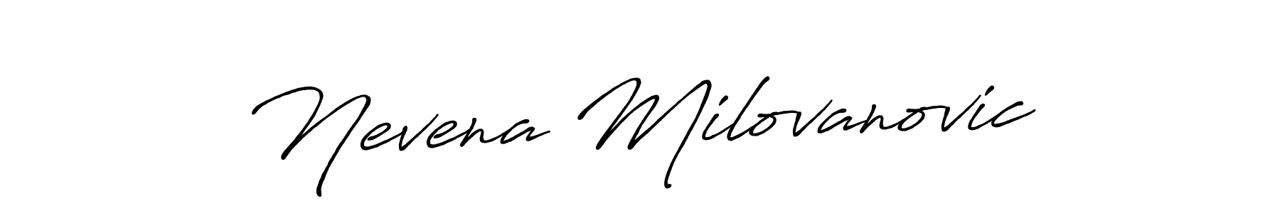 You should practise on your own different ways (Antro_Vectra_Bolder) to write your name (Nevena Milovanovic) in signature. don't let someone else do it for you. Nevena Milovanovic signature style 7 images and pictures png