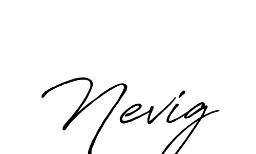 Use a signature maker to create a handwritten signature online. With this signature software, you can design (Antro_Vectra_Bolder) your own signature for name Nevig. Nevig signature style 7 images and pictures png