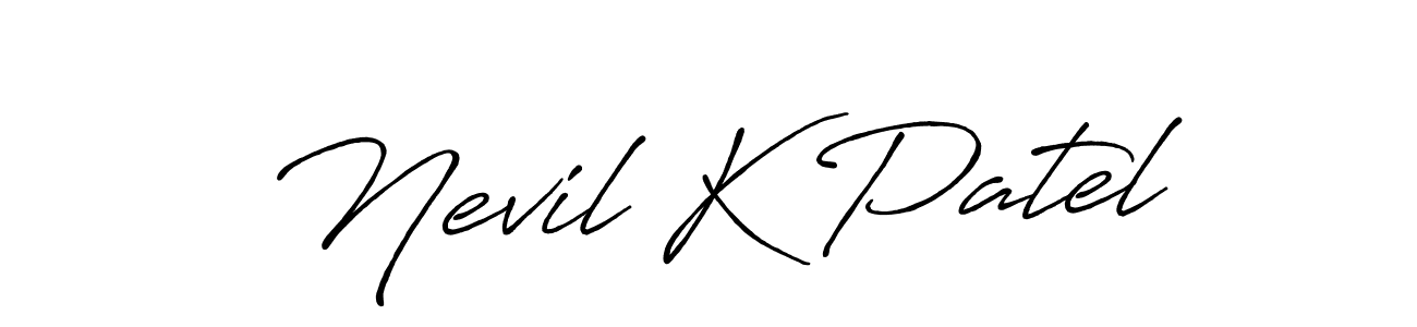 Nevil K Patel stylish signature style. Best Handwritten Sign (Antro_Vectra_Bolder) for my name. Handwritten Signature Collection Ideas for my name Nevil K Patel. Nevil K Patel signature style 7 images and pictures png