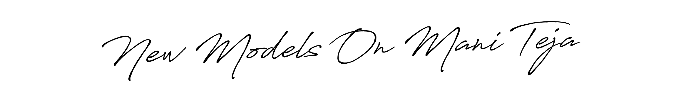 The best way (Antro_Vectra_Bolder) to make a short signature is to pick only two or three words in your name. The name New Models On Mani Teja include a total of six letters. For converting this name. New Models On Mani Teja signature style 7 images and pictures png