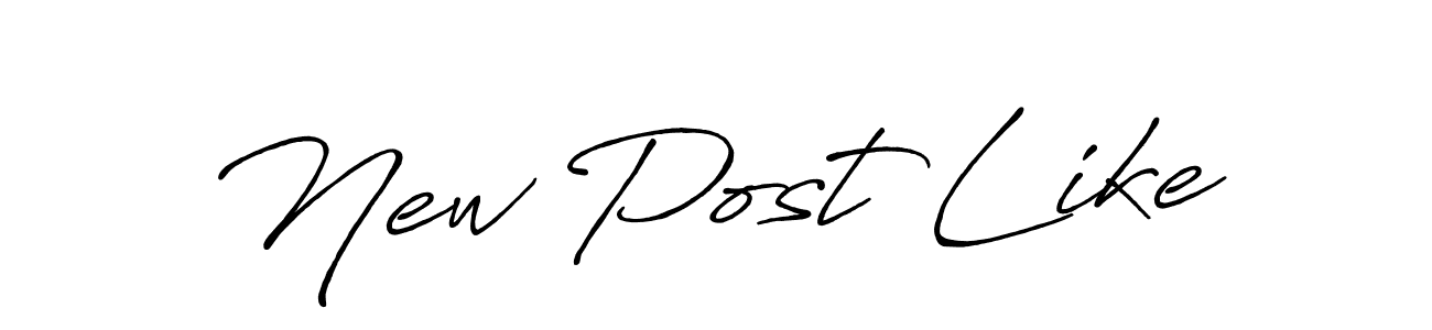 Make a beautiful signature design for name New Post Like. With this signature (Antro_Vectra_Bolder) style, you can create a handwritten signature for free. New Post Like signature style 7 images and pictures png