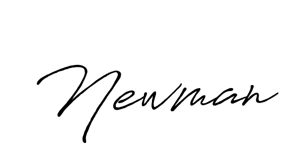 You should practise on your own different ways (Antro_Vectra_Bolder) to write your name (Newman) in signature. don't let someone else do it for you. Newman signature style 7 images and pictures png