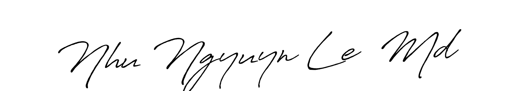 Design your own signature with our free online signature maker. With this signature software, you can create a handwritten (Antro_Vectra_Bolder) signature for name Nhu Ngyuyn Le  Md. Nhu Ngyuyn Le  Md signature style 7 images and pictures png