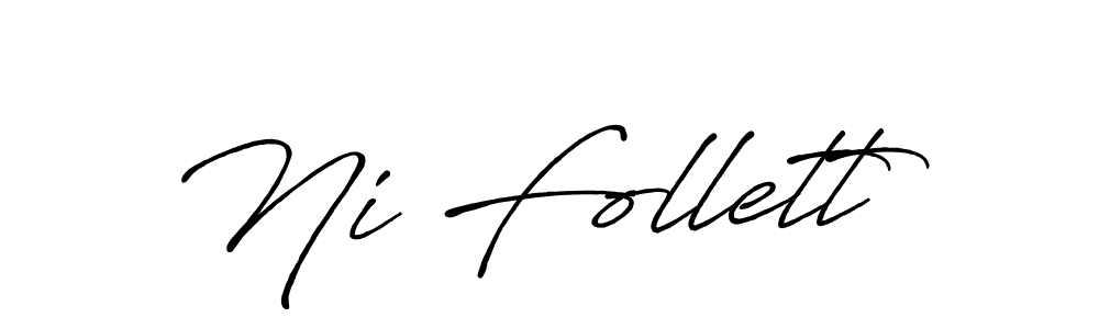 How to make Ni Follett signature? Antro_Vectra_Bolder is a professional autograph style. Create handwritten signature for Ni Follett name. Ni Follett signature style 7 images and pictures png