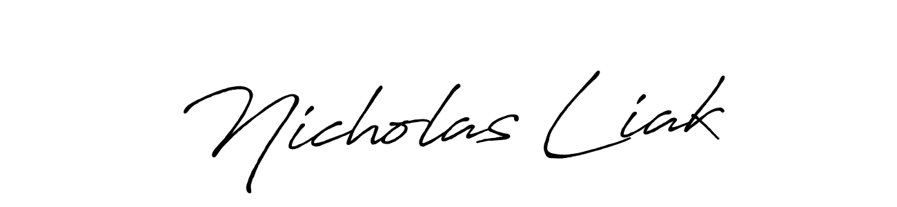 You should practise on your own different ways (Antro_Vectra_Bolder) to write your name (Nicholas Liak) in signature. don't let someone else do it for you. Nicholas Liak signature style 7 images and pictures png