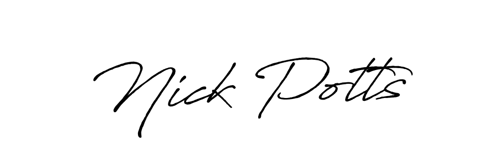 Make a beautiful signature design for name Nick Potts. With this signature (Antro_Vectra_Bolder) style, you can create a handwritten signature for free. Nick Potts signature style 7 images and pictures png