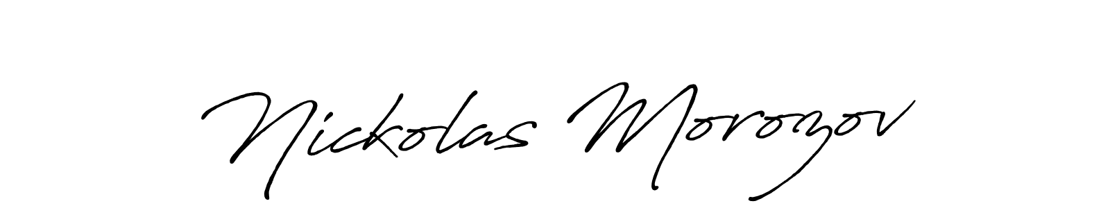 Make a beautiful signature design for name Nickolas Morozov. With this signature (Antro_Vectra_Bolder) style, you can create a handwritten signature for free. Nickolas Morozov signature style 7 images and pictures png