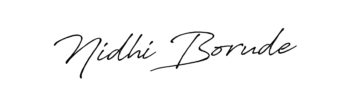 You should practise on your own different ways (Antro_Vectra_Bolder) to write your name (Nidhi Borude) in signature. don't let someone else do it for you. Nidhi Borude signature style 7 images and pictures png