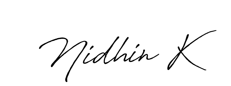 Use a signature maker to create a handwritten signature online. With this signature software, you can design (Antro_Vectra_Bolder) your own signature for name Nidhin K. Nidhin K signature style 7 images and pictures png