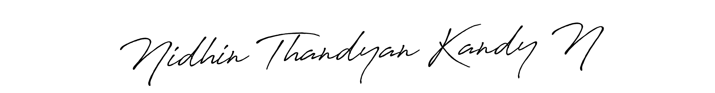 Antro_Vectra_Bolder is a professional signature style that is perfect for those who want to add a touch of class to their signature. It is also a great choice for those who want to make their signature more unique. Get Nidhin Thandyan Kandy N name to fancy signature for free. Nidhin Thandyan Kandy N signature style 7 images and pictures png