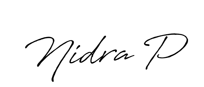 You should practise on your own different ways (Antro_Vectra_Bolder) to write your name (Nidra P) in signature. don't let someone else do it for you. Nidra P signature style 7 images and pictures png