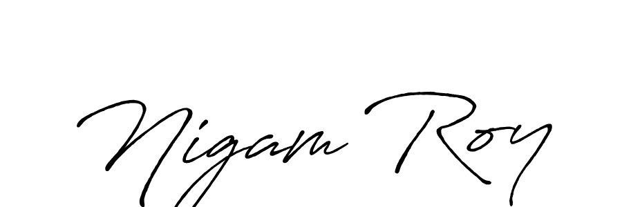 Design your own signature with our free online signature maker. With this signature software, you can create a handwritten (Antro_Vectra_Bolder) signature for name Nigam Roy. Nigam Roy signature style 7 images and pictures png