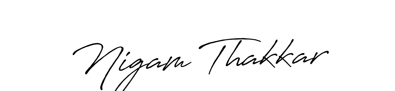Best and Professional Signature Style for Nigam Thakkar. Antro_Vectra_Bolder Best Signature Style Collection. Nigam Thakkar signature style 7 images and pictures png