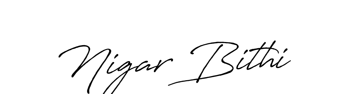 How to make Nigar Bithi name signature. Use Antro_Vectra_Bolder style for creating short signs online. This is the latest handwritten sign. Nigar Bithi signature style 7 images and pictures png