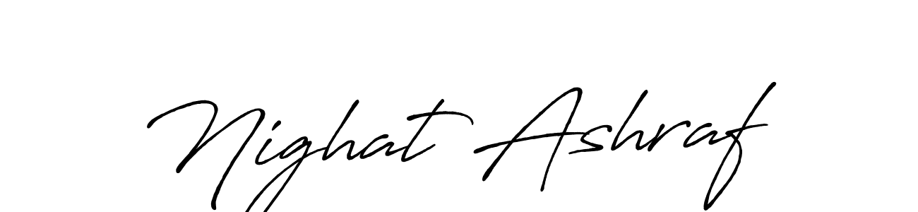 Nighat Ashraf stylish signature style. Best Handwritten Sign (Antro_Vectra_Bolder) for my name. Handwritten Signature Collection Ideas for my name Nighat Ashraf. Nighat Ashraf signature style 7 images and pictures png