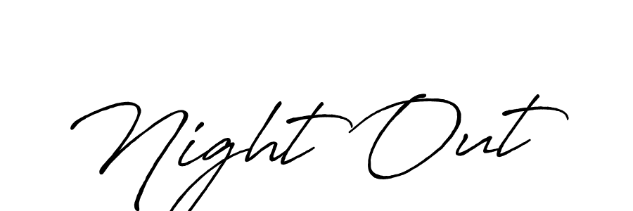 Create a beautiful signature design for name Night Out. With this signature (Antro_Vectra_Bolder) fonts, you can make a handwritten signature for free. Night Out signature style 7 images and pictures png