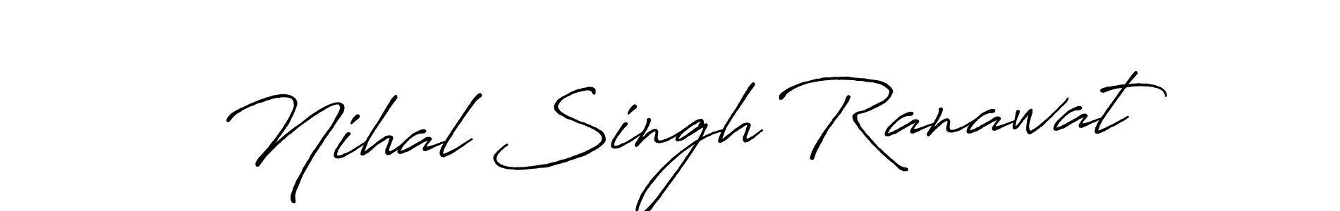 Once you've used our free online signature maker to create your best signature Antro_Vectra_Bolder style, it's time to enjoy all of the benefits that Nihal Singh Ranawat name signing documents. Nihal Singh Ranawat signature style 7 images and pictures png