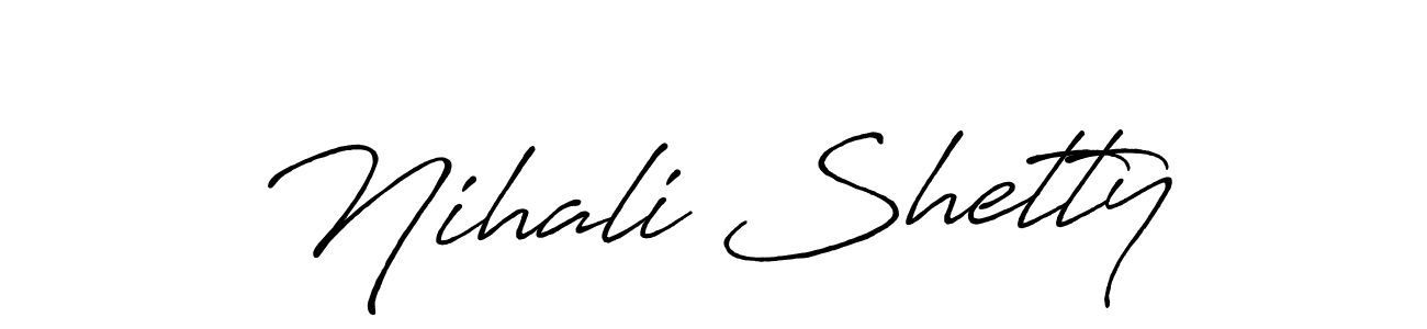 Design your own signature with our free online signature maker. With this signature software, you can create a handwritten (Antro_Vectra_Bolder) signature for name Nihali Shetty. Nihali Shetty signature style 7 images and pictures png