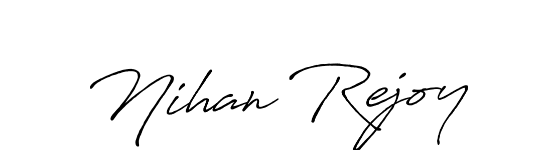 Nihan Rejoy stylish signature style. Best Handwritten Sign (Antro_Vectra_Bolder) for my name. Handwritten Signature Collection Ideas for my name Nihan Rejoy. Nihan Rejoy signature style 7 images and pictures png