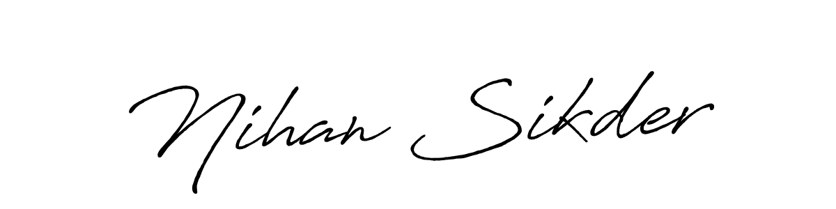 How to Draw Nihan Sikder signature style? Antro_Vectra_Bolder is a latest design signature styles for name Nihan Sikder. Nihan Sikder signature style 7 images and pictures png