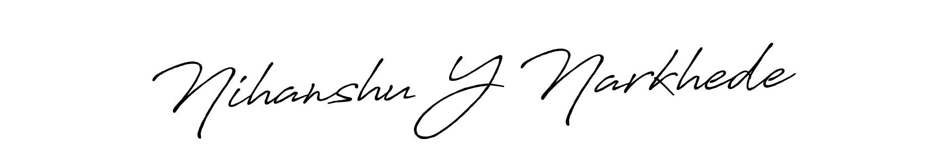 Similarly Antro_Vectra_Bolder is the best handwritten signature design. Signature creator online .You can use it as an online autograph creator for name Nihanshu Y Narkhede. Nihanshu Y Narkhede signature style 7 images and pictures png