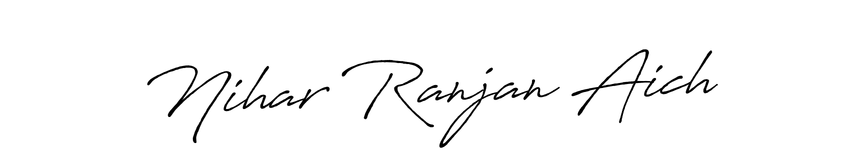 Design your own signature with our free online signature maker. With this signature software, you can create a handwritten (Antro_Vectra_Bolder) signature for name Nihar Ranjan Aich. Nihar Ranjan Aich signature style 7 images and pictures png