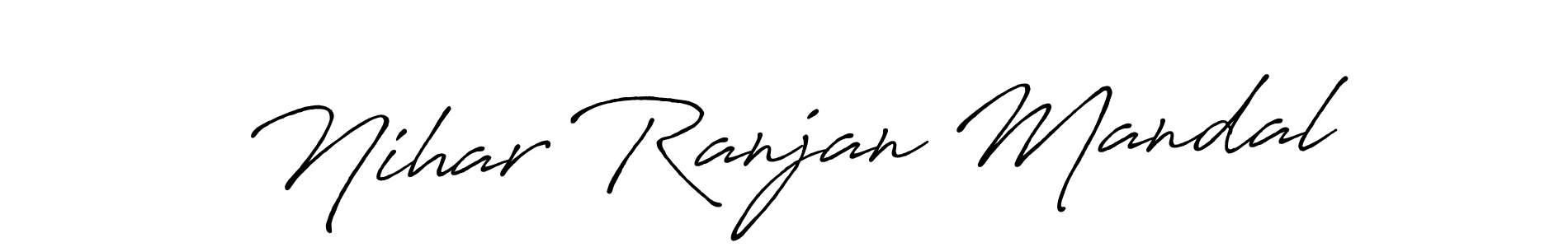 Design your own signature with our free online signature maker. With this signature software, you can create a handwritten (Antro_Vectra_Bolder) signature for name Nihar Ranjan Mandal. Nihar Ranjan Mandal signature style 7 images and pictures png