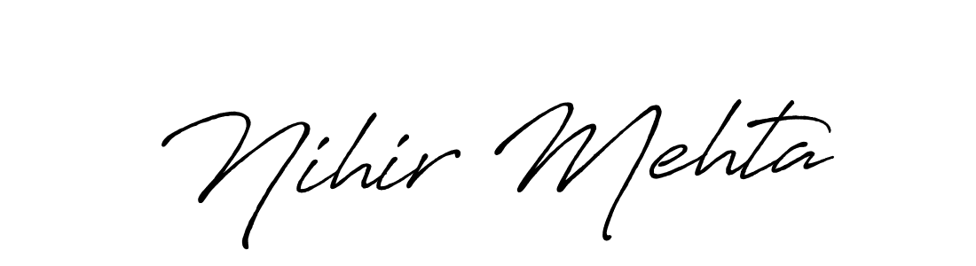 Make a beautiful signature design for name Nihir Mehta. With this signature (Antro_Vectra_Bolder) style, you can create a handwritten signature for free. Nihir Mehta signature style 7 images and pictures png