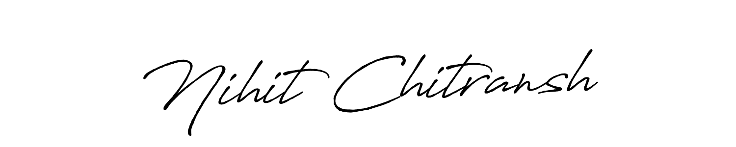 Use a signature maker to create a handwritten signature online. With this signature software, you can design (Antro_Vectra_Bolder) your own signature for name Nihit Chitransh. Nihit Chitransh signature style 7 images and pictures png